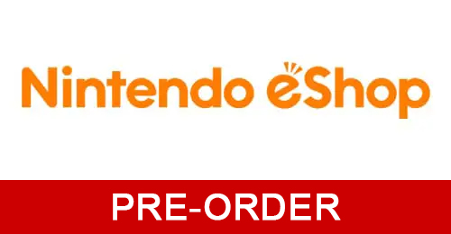 Pre-Order on Nintendo eShop