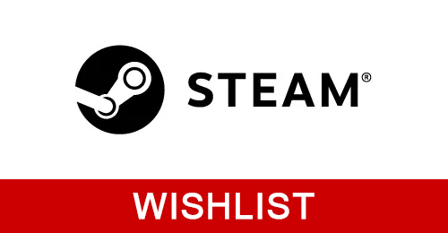 Add to your wishlist on Steam